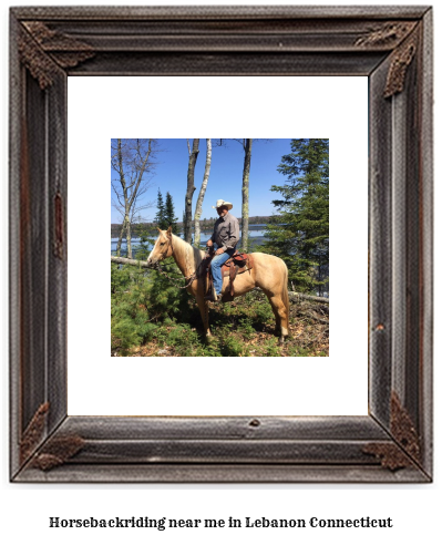 horseback riding near me in Lebanon, Connecticut